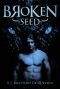 [The Deceiver 02] • Broken Seed